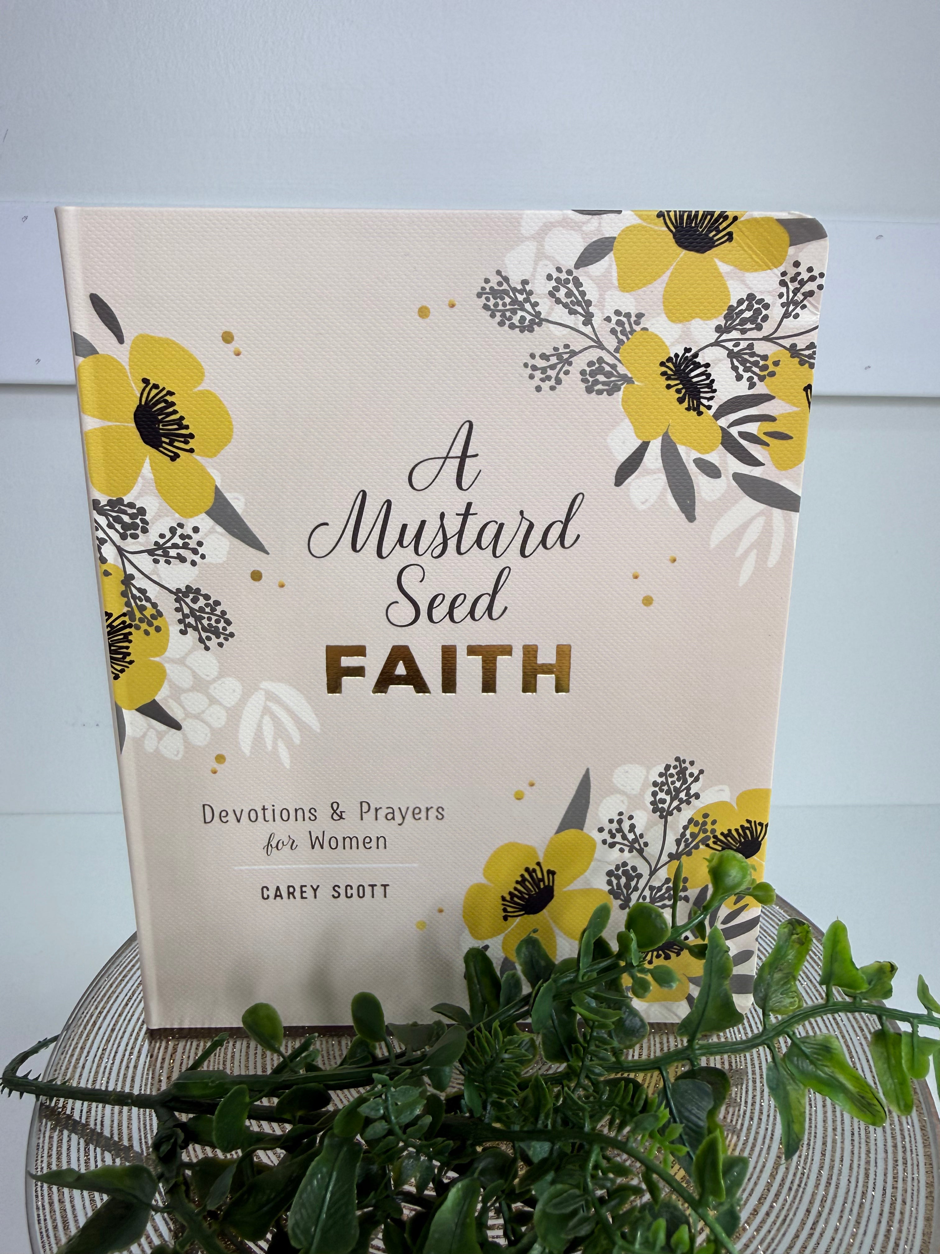 A Mustard Seed Faith Devotional