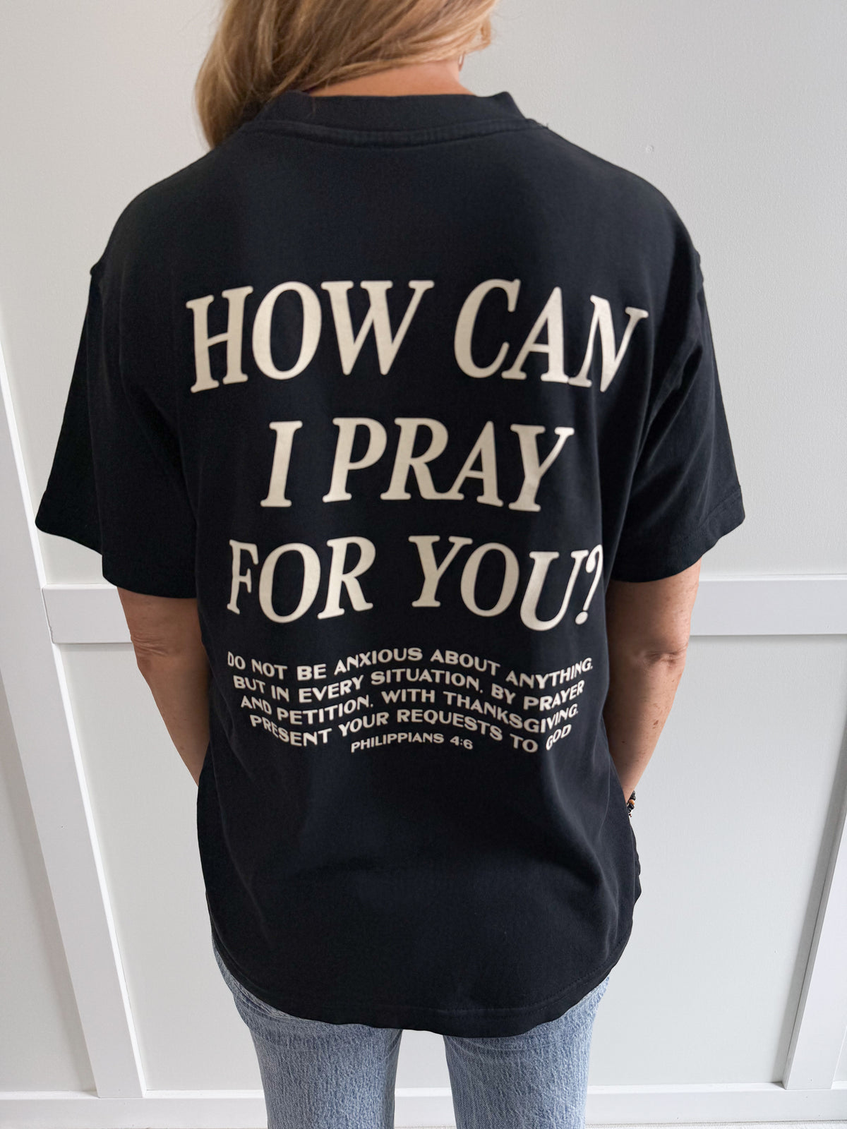 How Can I Pray for You Oversized Tee