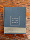Read This Til You Believe It