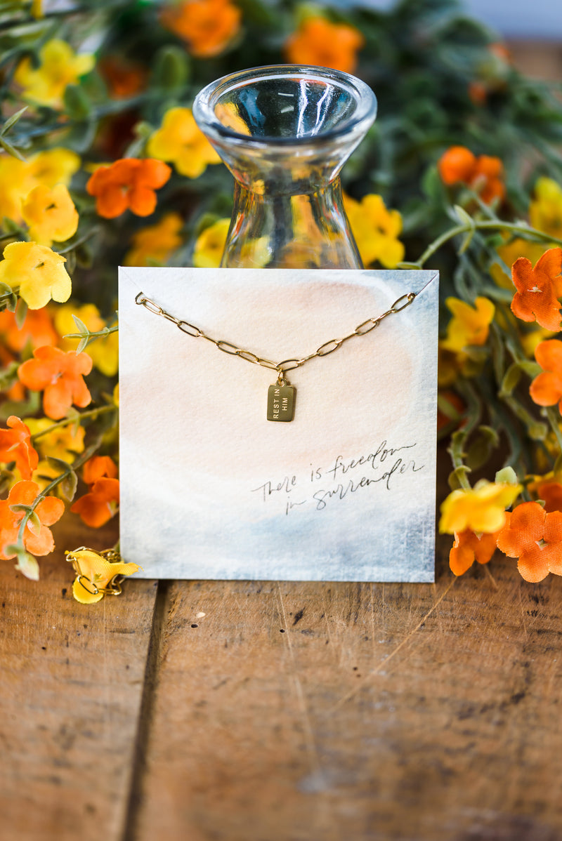 Rest in Him Necklace