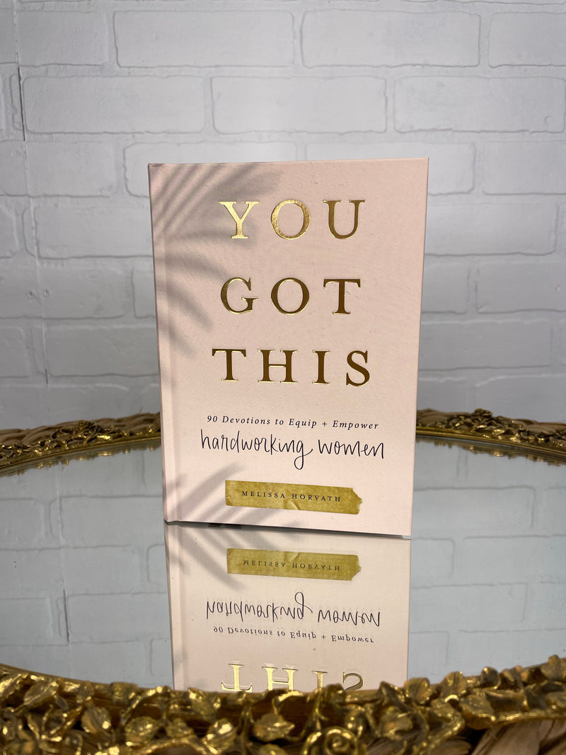 You Got This