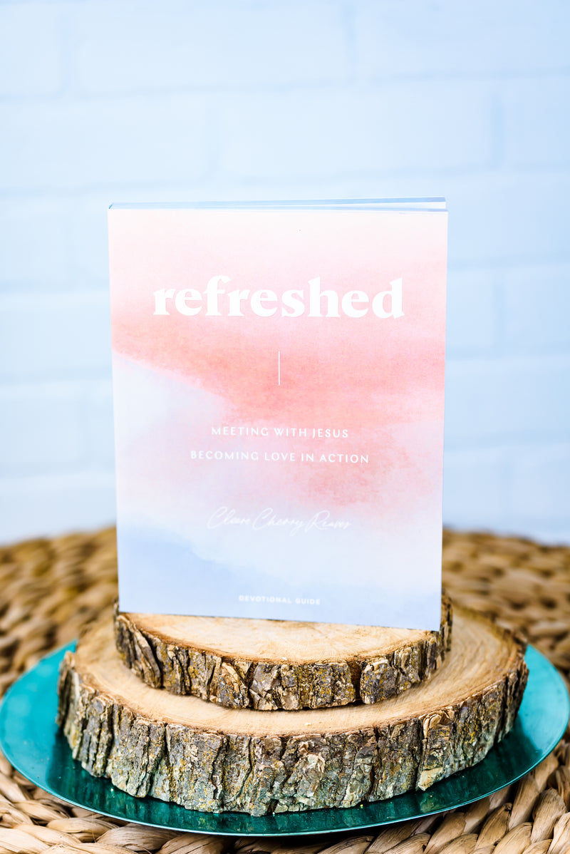 Refreshed: Meeting with Jesus