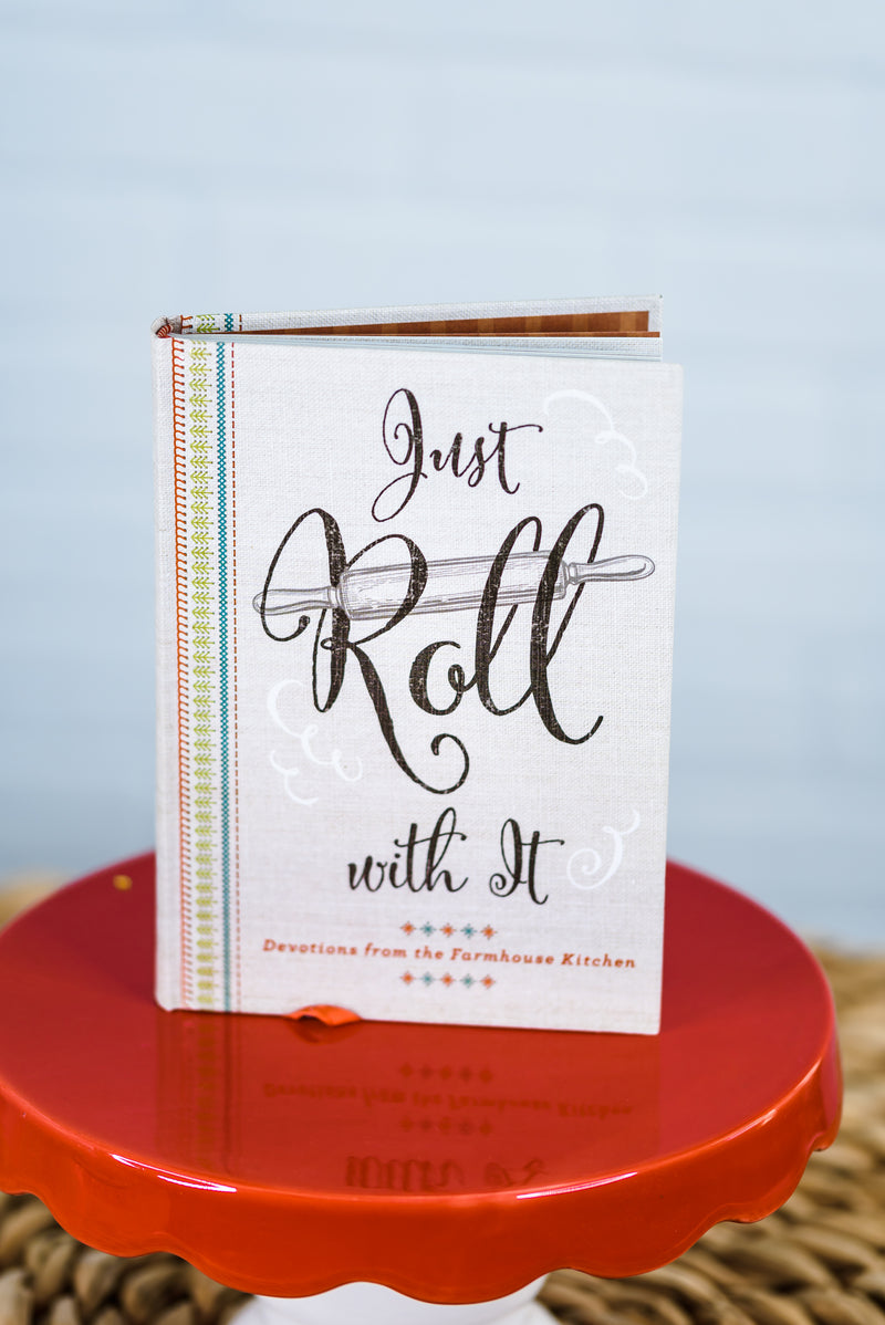 Just Roll with It
